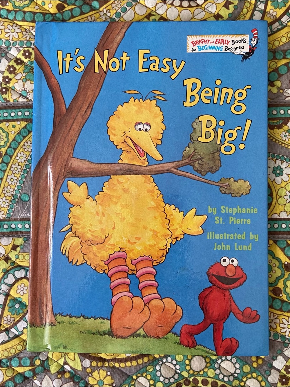 It's Not Easy Being Big Stephanie St. Pierre Bright & Early Sesame Street Book